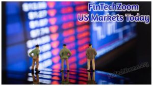 Track US Markets on Fintechzoom.com