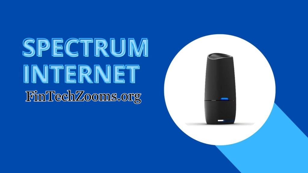 What Makes Spectrum Internet Stand Out