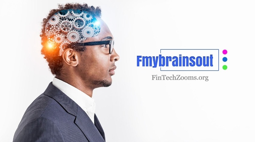 What is Fmybrainsout