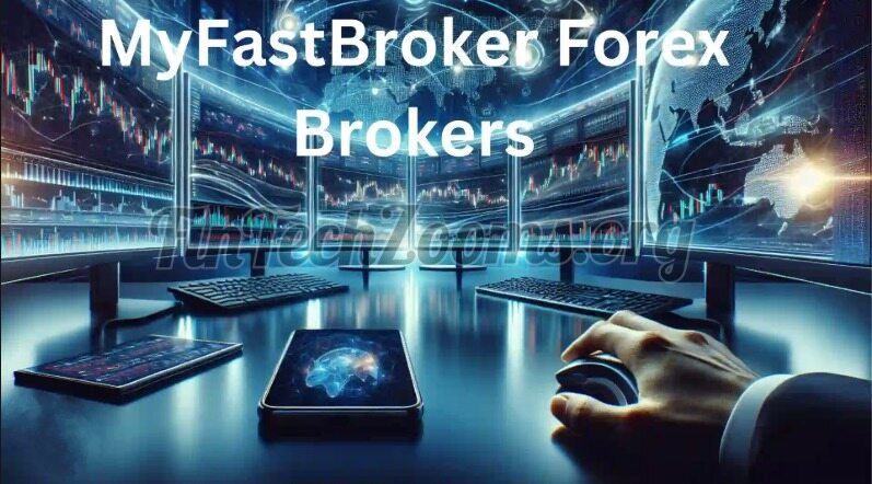 What is Myfastbroker.com