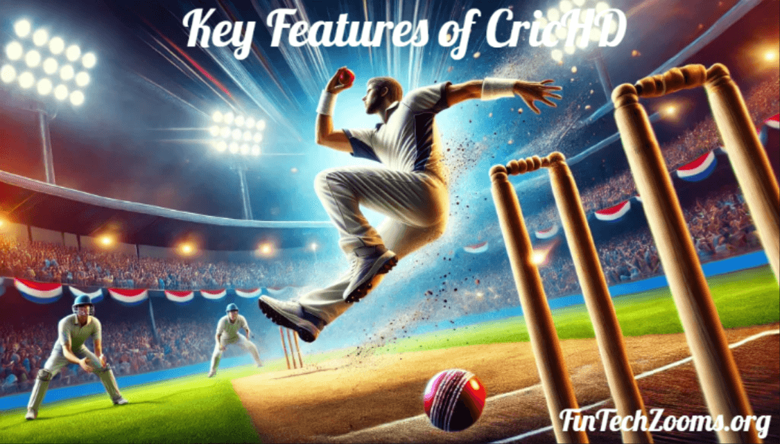 Key Features of CricHD