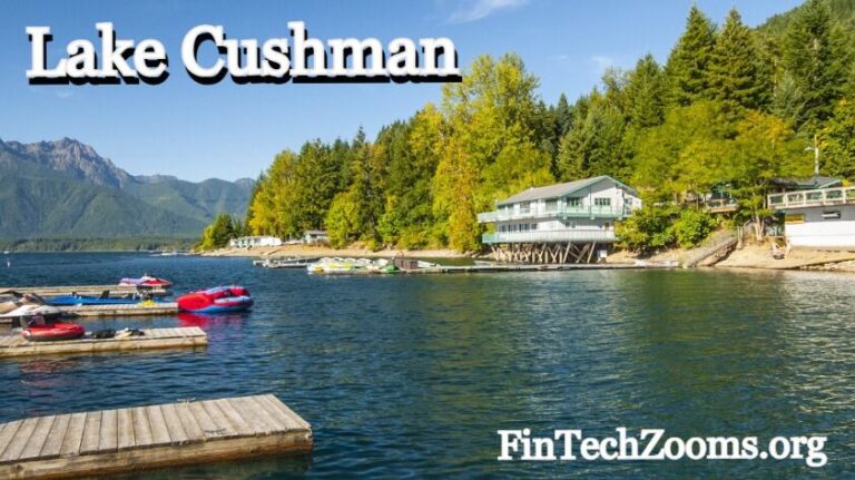 Lake Cushman: A Guide to Washington’s Hidden Gem