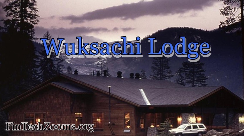 What Is Wuksachi Lodge