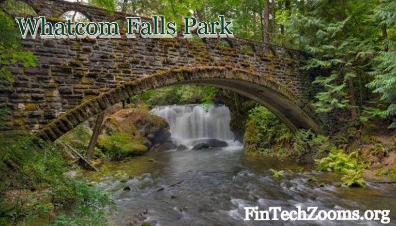 Whatcom Falls Park: Must-See Attractions and Activities